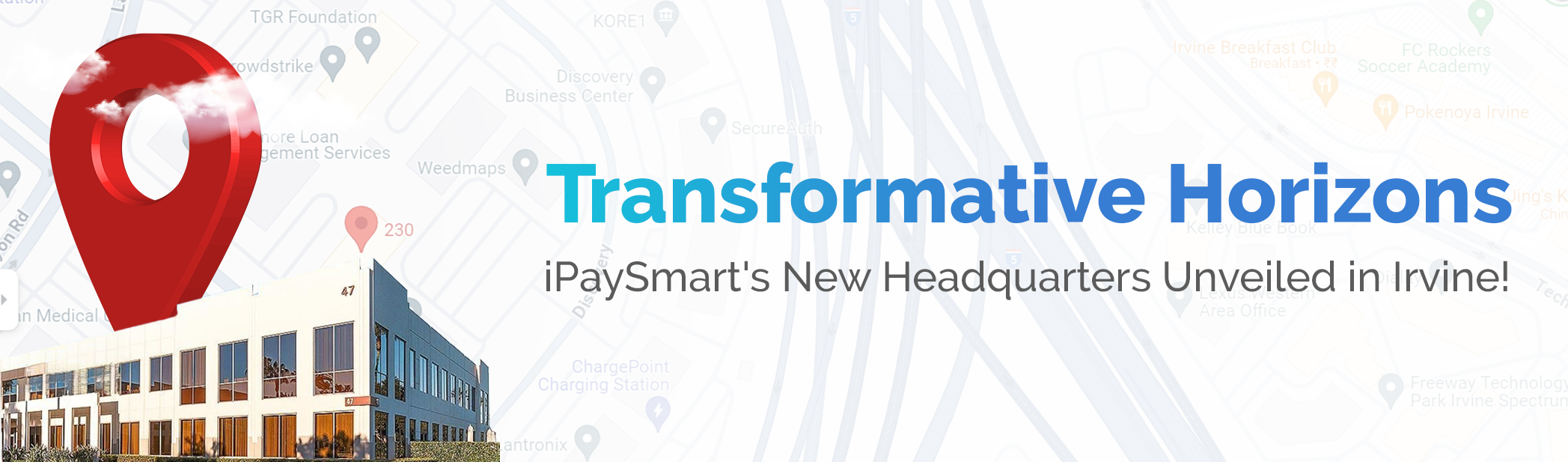 Transformative Horizons: iPaySmart's New Headquarters Unveiled in Irvine!
